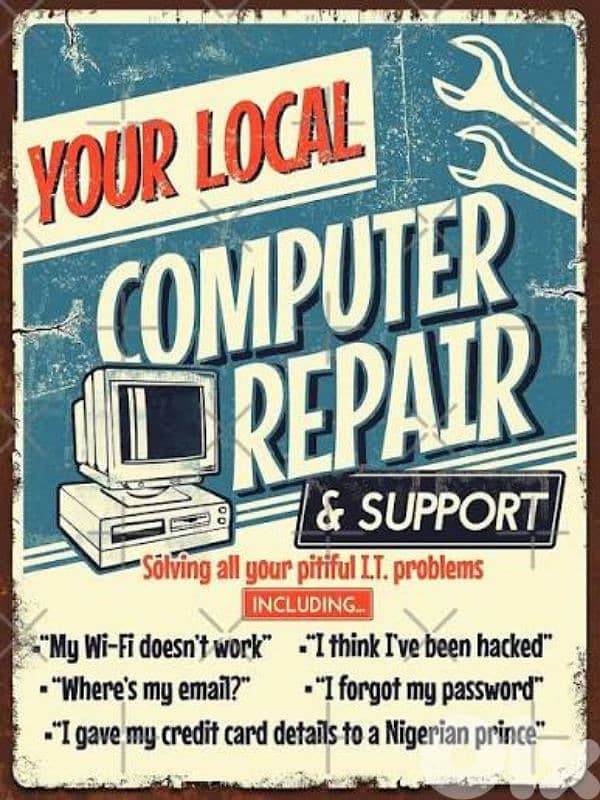 I provide all IT support services,all computer services,networking,etc 0