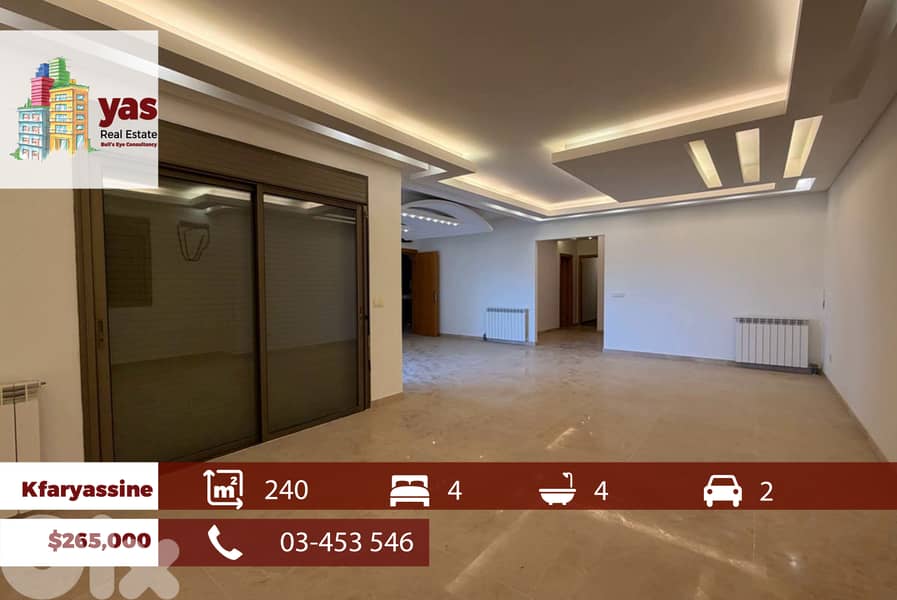 Kfaryassine 240m2 | Brand New | Classy Area | Luxury Flat | EH/TO 0