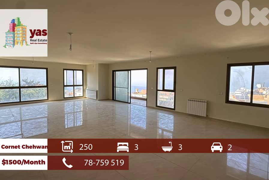 Cornet Chehwan 250m2 | New | Rent | Prime Location | RYM 0
