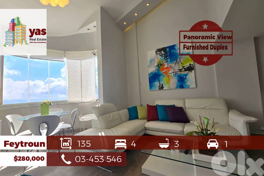 Feytroun 135m2 | Furnished Duplex | Panoramic View | Super Luxurious | 0
