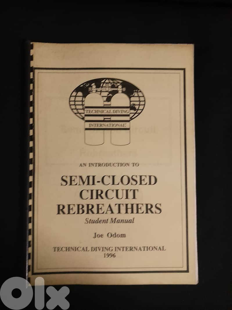 TDI SEMI-CLOSED CERCUIT REBREATHERS DIVER MANUAL $20 4