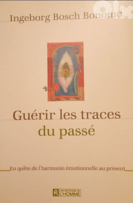 Guerir Les traces du passé 0