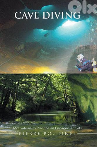 Cave Diving Motivations to Practice an Engaged Activity - eBook 0