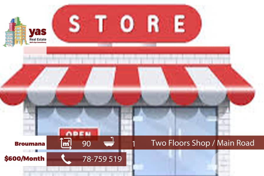 Broumana 90m2 | Two Floors Shop | Rent | Prime Location | TCH 0