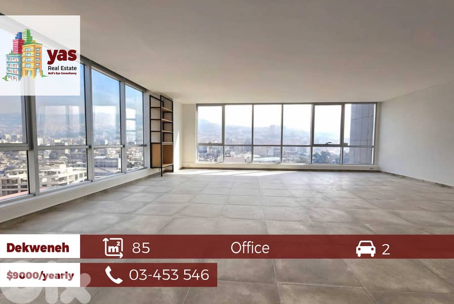 Dekweneh 85m2 | Office | Well Lighted | Excellent Condition | STY | 0