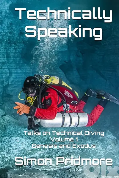 Technically Speaking: Talks on Technical Diving Volume 1 (eBook)