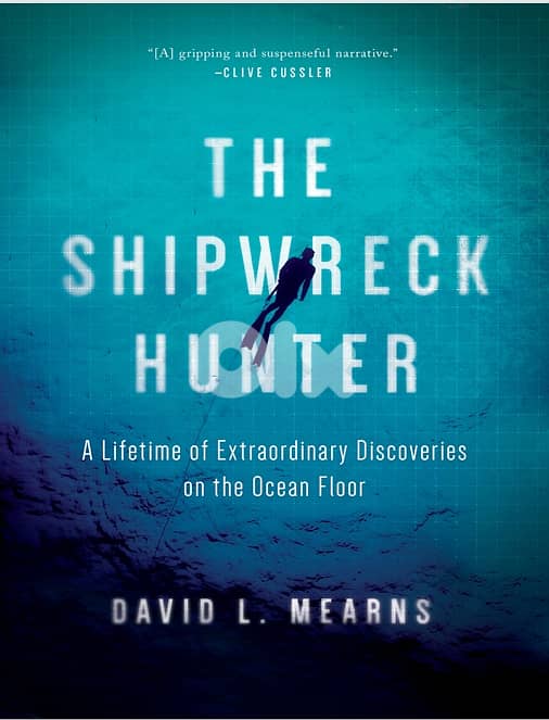 The Shipwreck Hunter By DAVID L. MEARNS (eBook) 0