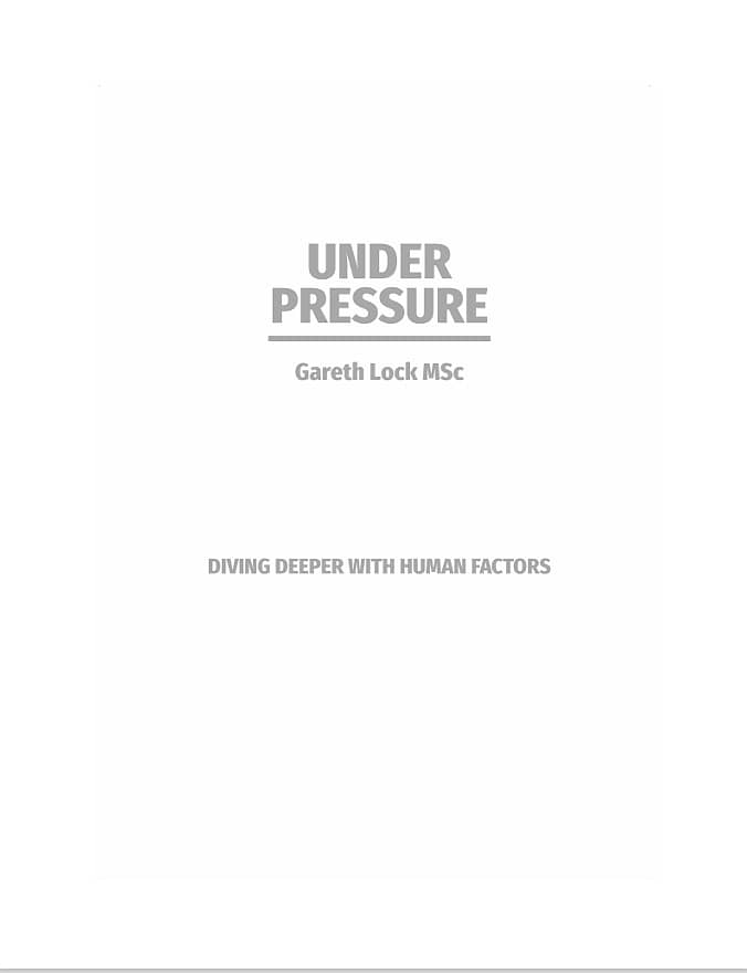 Under Pressure: Diving Deeper with Human Factors (eBook) 1