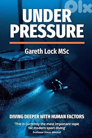 Under Pressure: Diving Deeper with Human Factors (eBook) 19