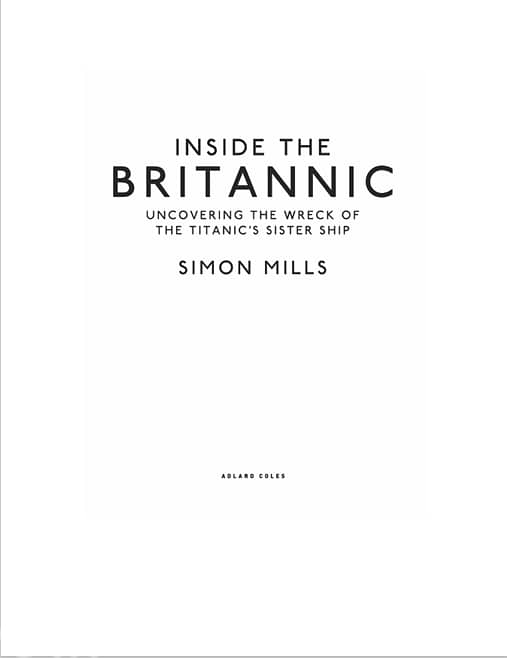Inside the Britannic Uncovering the wreck of the Titanic's sis (eBook) 1