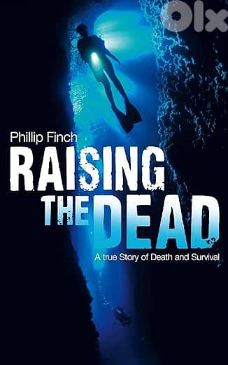 Raising the Dead  A True Diving Story of Death and Survival (eBook) 9