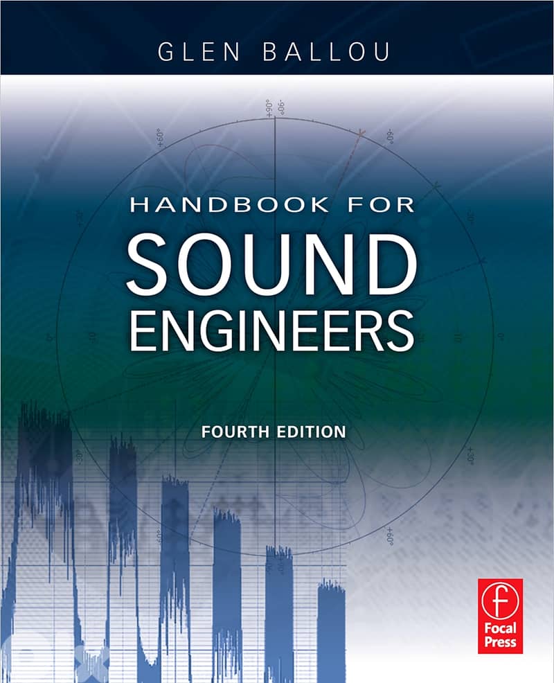 Handbook for Sound Engineers 4th Edition by Glen Ballou (eBook) 0