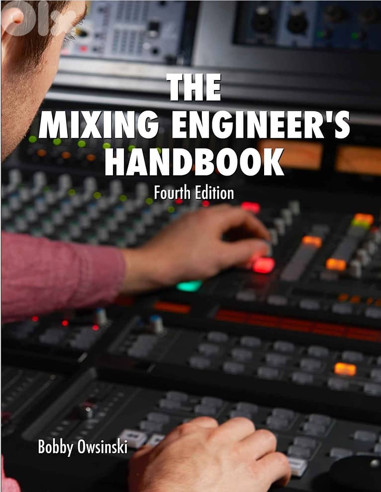The Mixing Engineer's Handbook 4th Edition by Bobby Owsinski (eBook) 0