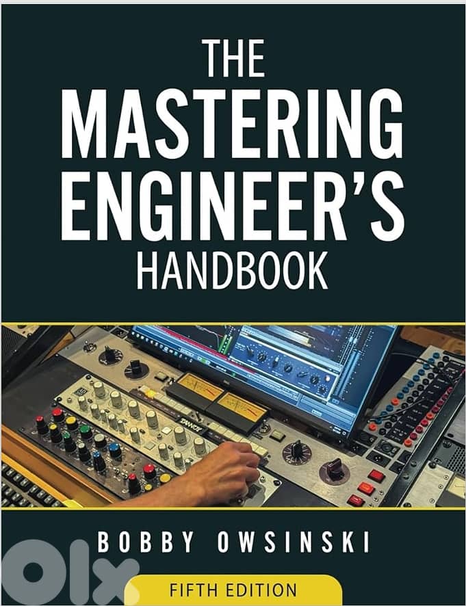 The Mastering Engineer's Handbook 5th Ed by Bobby Owsinski (eBook) 0