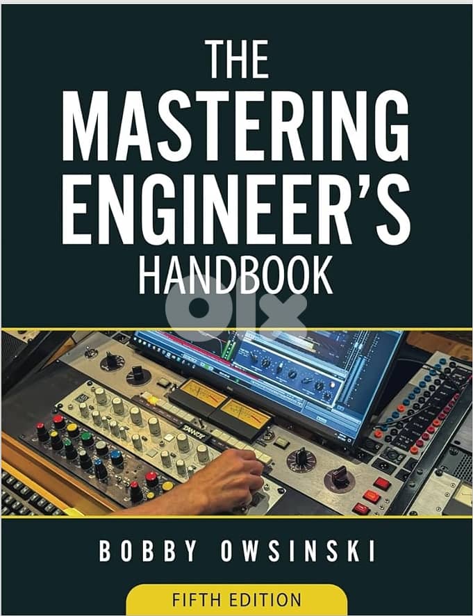 The Mastering Engineer's Handbook 5th Edition eBook by Bobby Owsinski 0