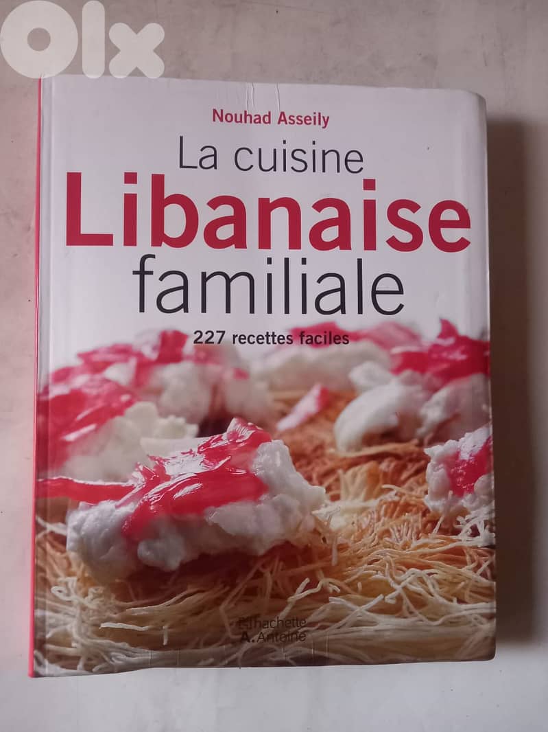 cookbook "La cuisine libanaise familiale" by author Nouhad Asseily. 0