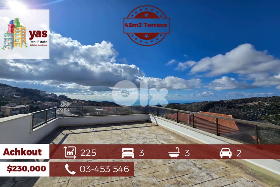 Achkout 225m2  |45m2 Terrace | Brand New | Mountain View | DA 0