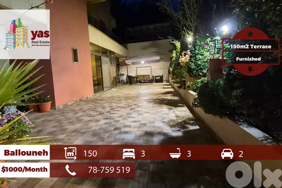 Ballouneh 150m2 | 150m2 Terrace | Furnished Flat | High End |MCH 0