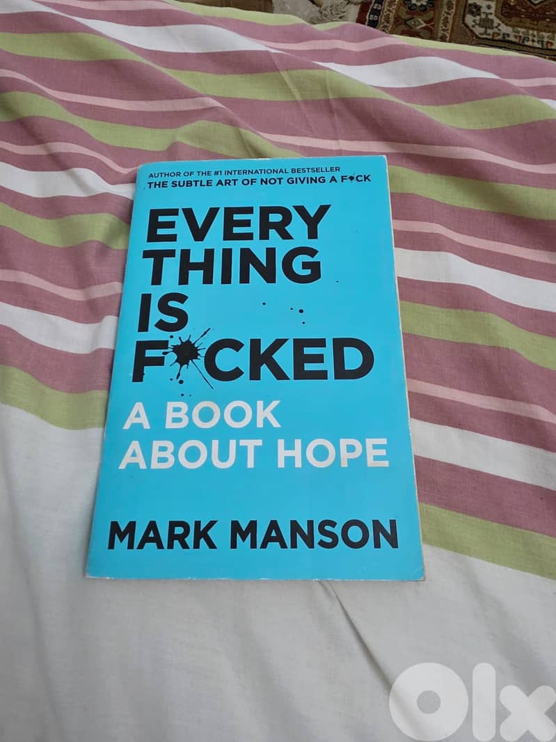 The Subtle Art of Not Giving a F*ck & Everything Is F*cked – by Mark M 0