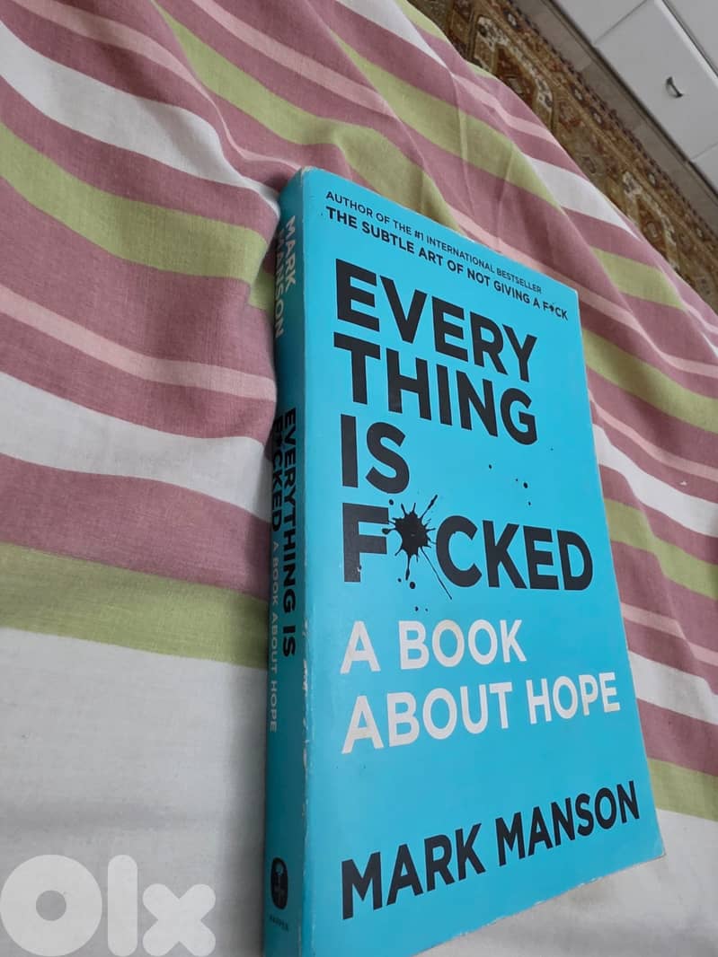 The Subtle Art of Not Giving a F*ck & Everything Is F*cked – by Mark M 2