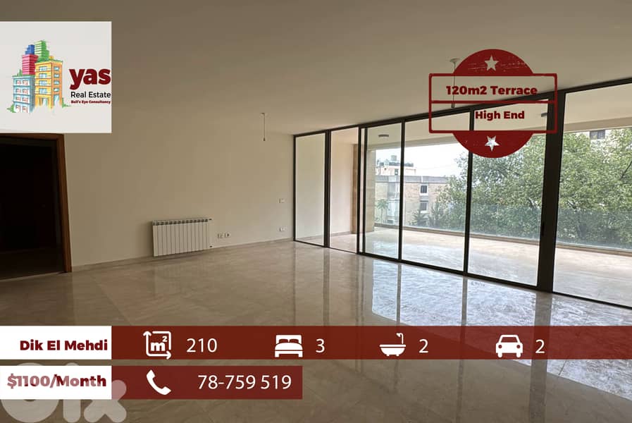Dik El Mehdi 210m2 |  120m2 Terrace | New | Calm Area | RMK 0