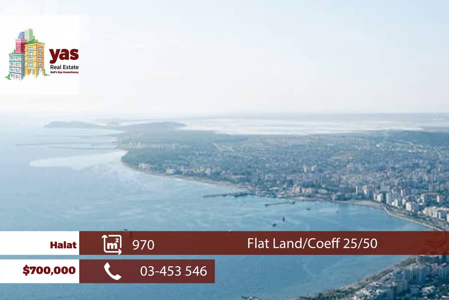 Halat 970m2| Flat Land | Panoramic Sea View | Coeff 25/50 | TYT 0