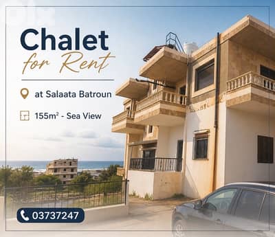 Chalet for Rent in Salaata Batroun