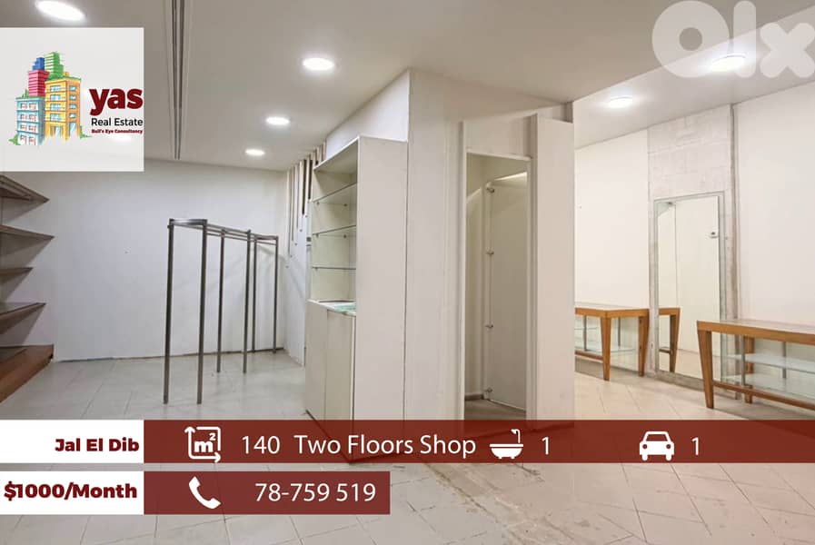 Jal El Dib 140m2 | Three Floors Shop | Rent | Prime Location | MJ 0