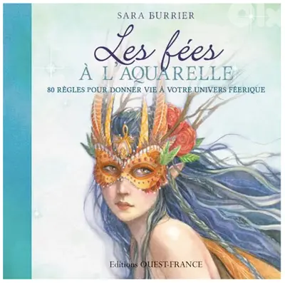Les fées à l'aquarelle by Sara Burrier