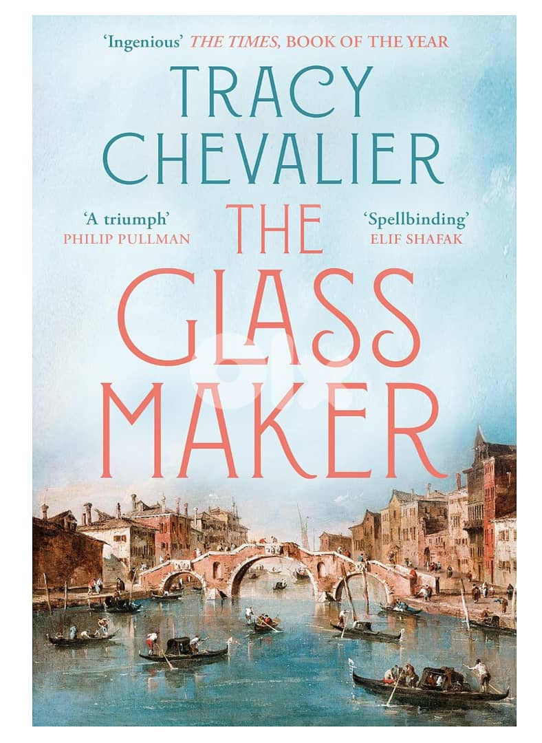 The Glassmaker by Tracy Chevalier 0