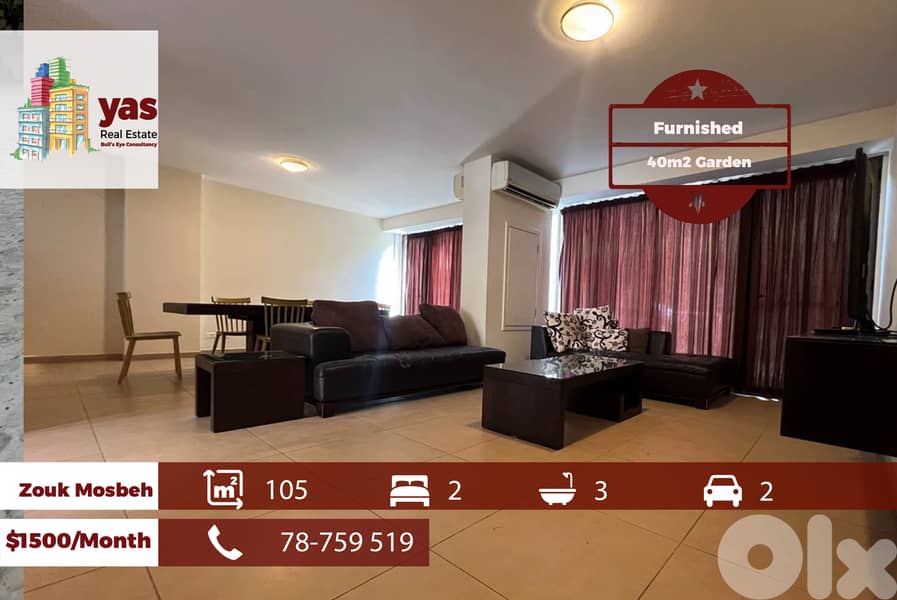 Zouk mosbeh/Siwar 105m2 | 40m2 Garden | Furnished | Rent | RH/EH 0
