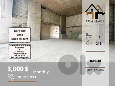 core and shell shop for rent in kaslik keserouan محل للايجار في كسليك كسروان
