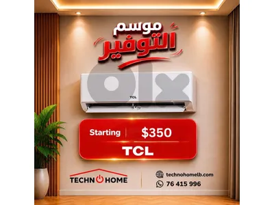 AC TCL SaveIn, T-Pro, Elite 9,12,18,24k btu inverter starting 350$