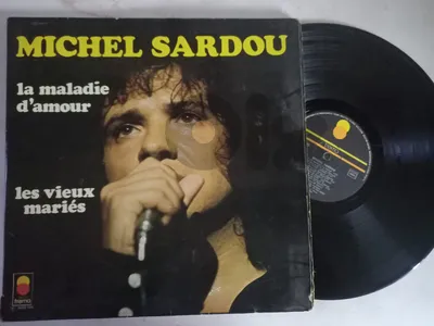 Michel Sardou – La Maladie D'amour vinyl gatefold