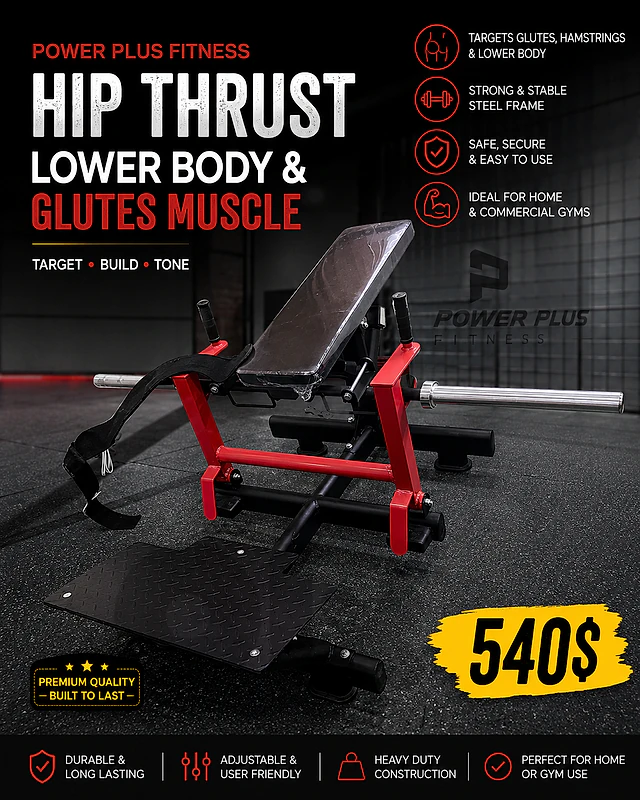 Power plus fitness hip trust lower body & glutes muscle