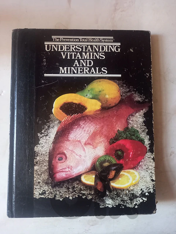 Understanding Vitamins and Minerals- Hardcover