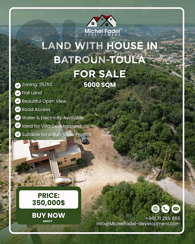 MN1017-Land with House for Sale in Batroun – Toula أرض مع منزل للبيع