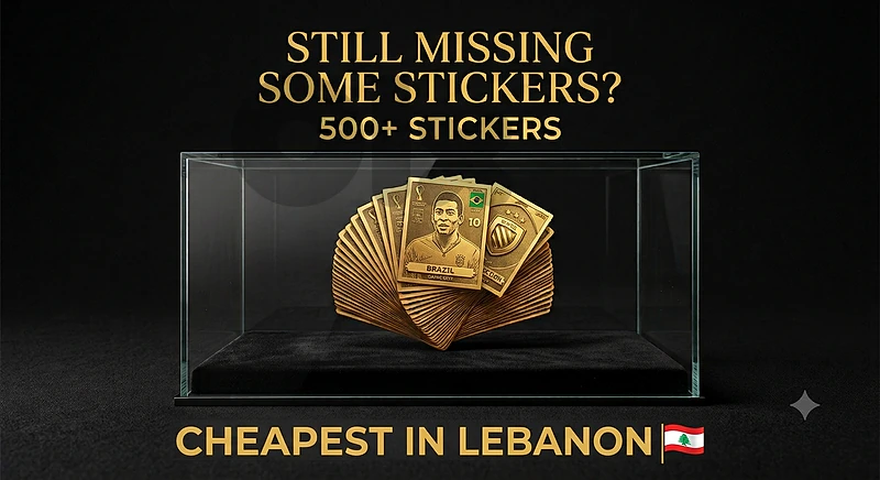 STILL MISSING STICKERS? CHEAPEST IN LEBANON 10 IN 3$