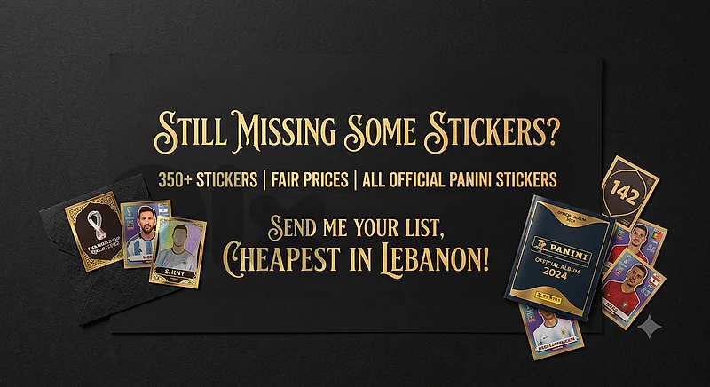 still missing some stickers?This is your solution! cheapest in lebanon