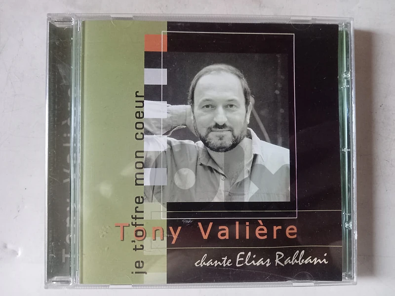 Tony Valiere chante Elias Rahbani - Je T'offre Mon Coeur-CD