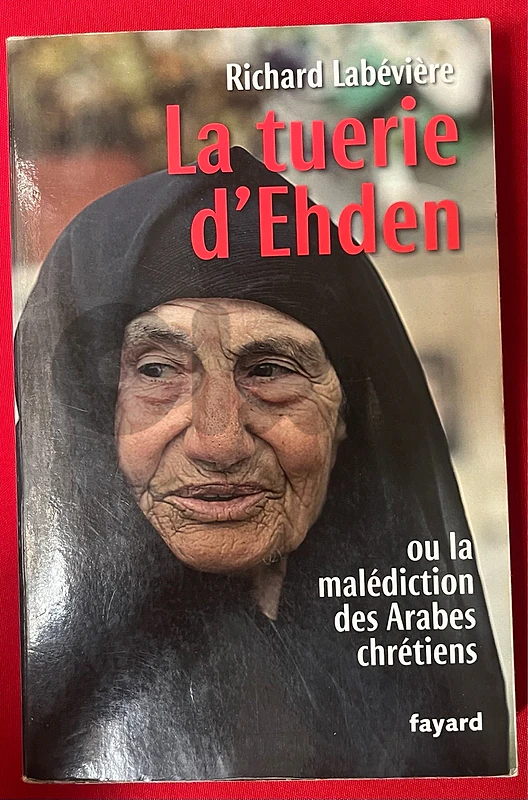 Livre "La Tuerie d'Ehden" - Richard Labévière (Bon État)