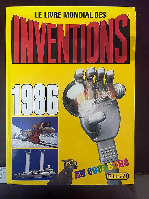 Livre vintage - Le Livre Mondial des Inventions 1986 (Édition 1)