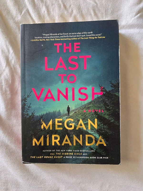 The Last to Vanish by Megan Miranda
