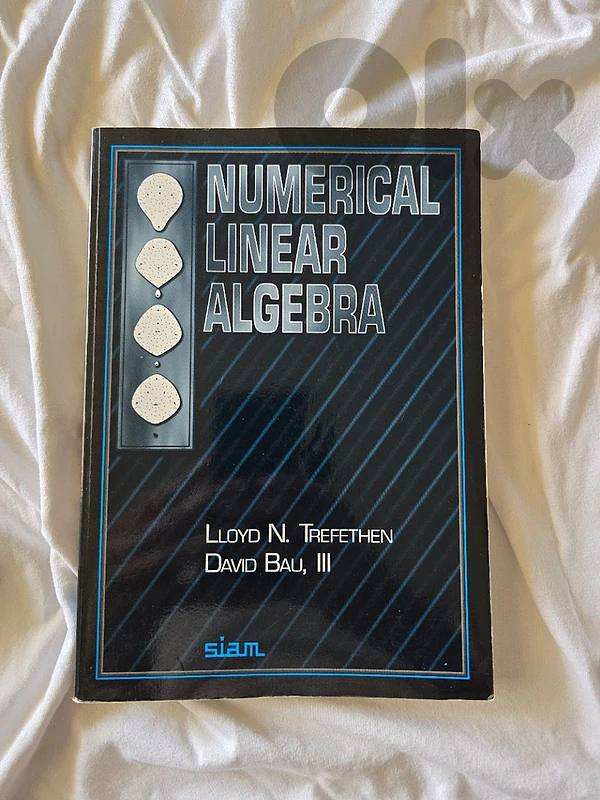 Numerical Linear Algebra – Trefethen & Bau