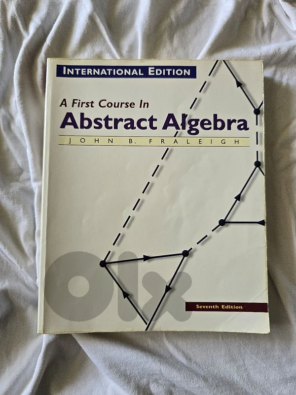 A First Course in Abstract Algebra (7th Edition) – John B. Fraleigh