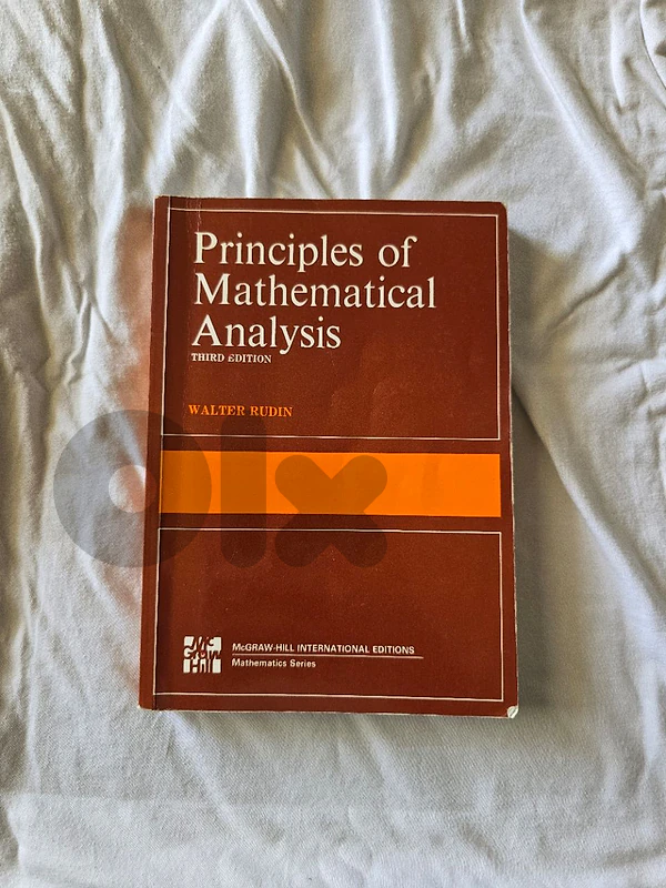 Principles of Mathematical Analysis (3rd Edition) – Walter Rudin