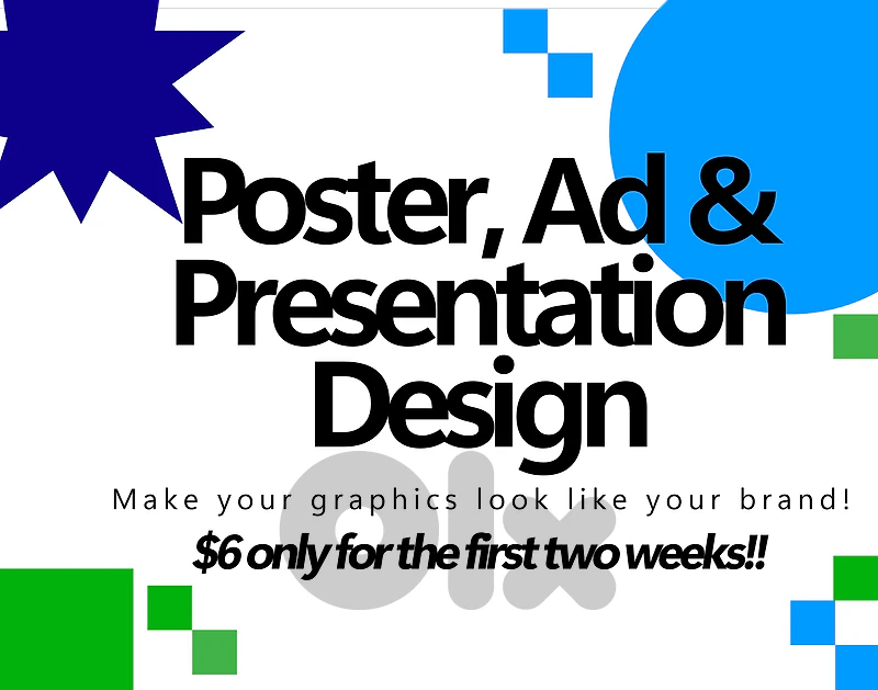 Poster, Ad & Presentation Design – $6