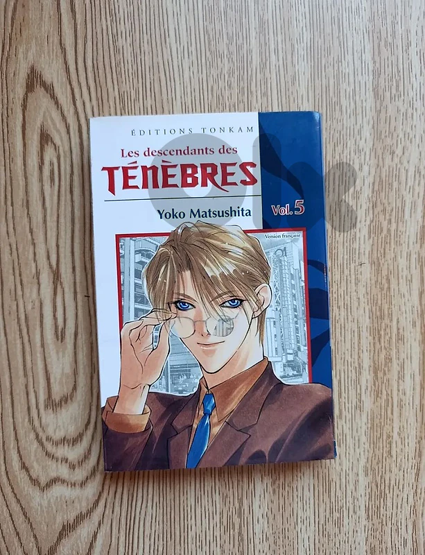 les descendants des ténèbres Volume 5 and 11. both for 4$
