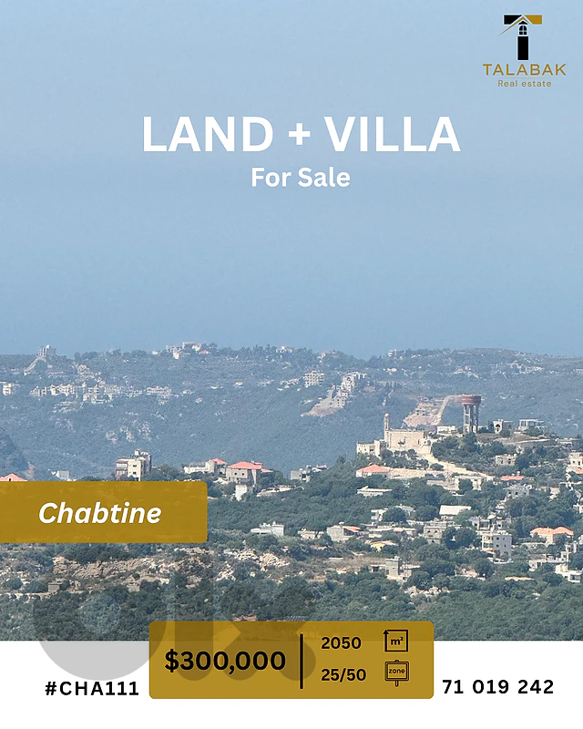 Land and Villa for Sale in Chabtine Batroun