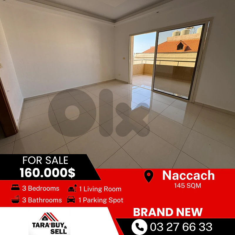 Apartment brand new 145m for sale in Naccachشقة للبيع في النقاش